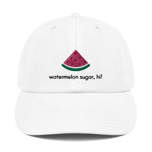 Load image into Gallery viewer, Watermelon Sugar - Embroidered Champion Dad Cap (Light)